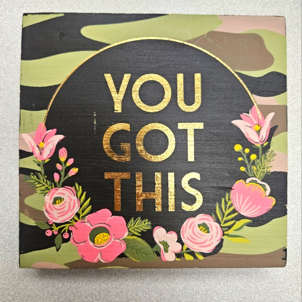 Inspirational Floral Desk Art - Pink and Gold Floral & Camouflage 'You Got This'